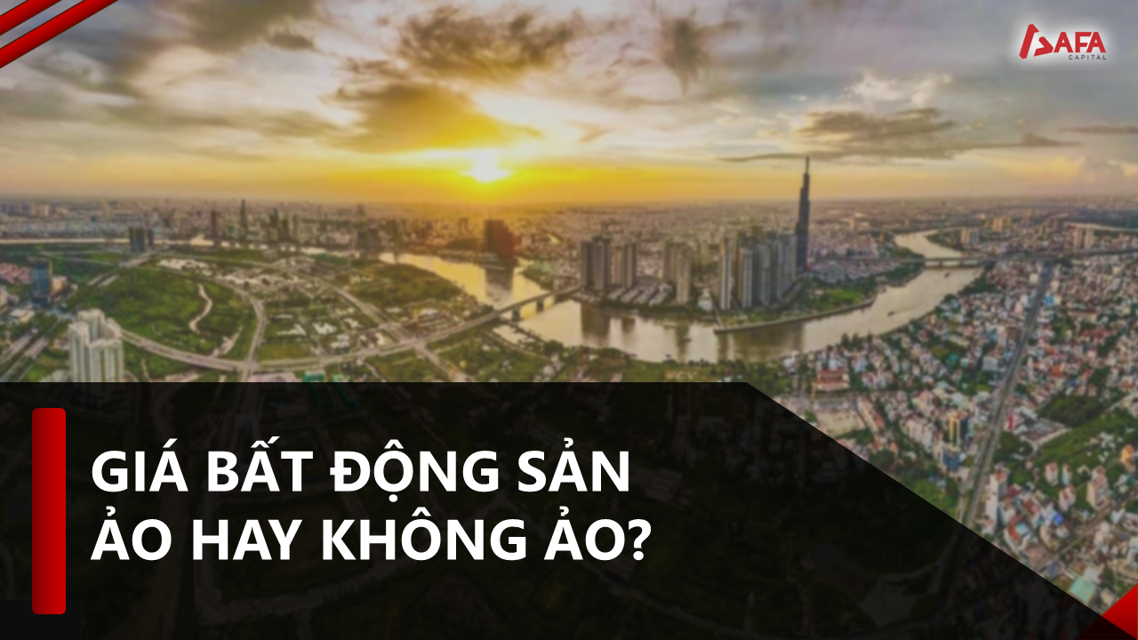 Giá bất động sản ảo hay không ảo?