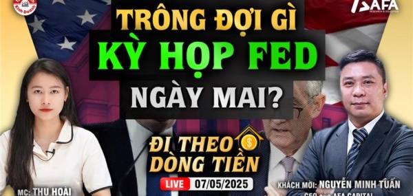 TRÔNG ĐỢI GÌ Ở KỲ HỌP FED NGÀY MAI?