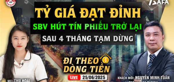 TỶ GIÁ ĐẠT ĐỈNH: SBV HÚT TÍN PHIẾU TRỞ LẠI SAU 4 THÁNG